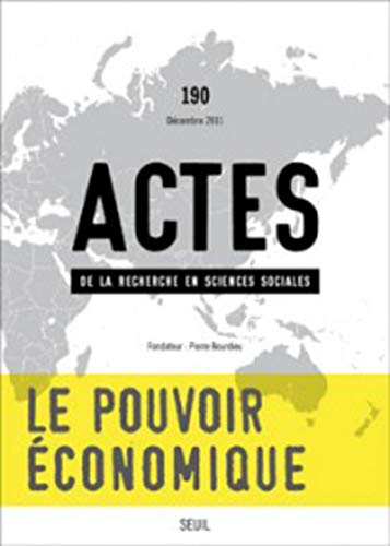 Beispielbild fr Actes de la recherche en sciences sociales, n190, tome 90: Le Capital conomique dans tous ses tats. Les classes sociales (1) [Broch] Collectif zum Verkauf von BIBLIO-NET