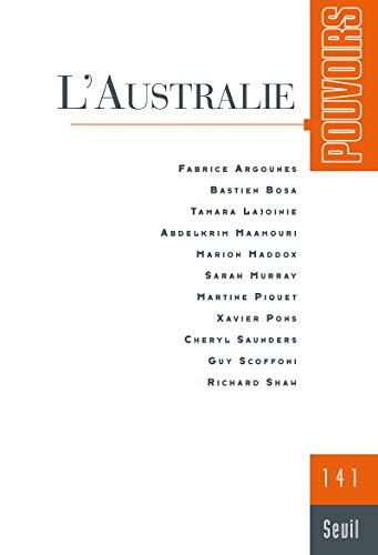 Beispielbild fr Pouvoirs, N 141 : L'Australie zum Verkauf von medimops