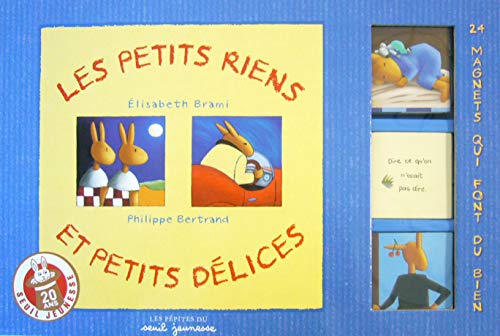 Beispielbild fr Les petits riens et petits d lices (Les P pites du Seuil jeunesse): Avec 24 magnets qui font du bien zum Verkauf von WorldofBooks