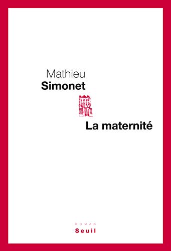 9782021076752: La Maternit (Cadre rouge)