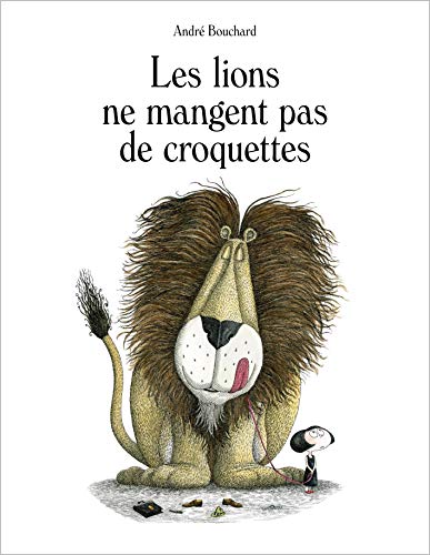 Imagen de archivo de Les lions ne mangent pas de croquettes a la venta por Ammareal