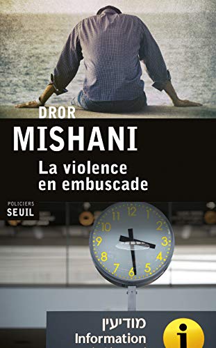 Imagen de archivo de La Violence en embuscade (French Edition) a la venta por Better World Books