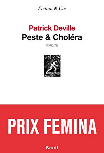 Beispielbild fr Peste & Cholra Prix Fmina 2012 zum Verkauf von Better World Books