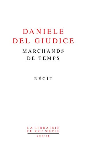 Beispielbild fr Marchands De Temps : Rcit zum Verkauf von RECYCLIVRE