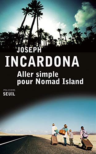 9782021079920: Aller simple pour Nomad Island