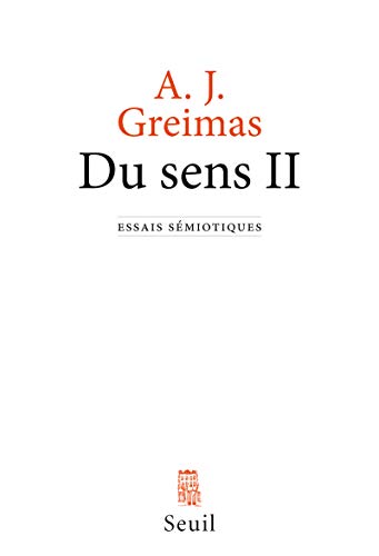 Stock image for Du sens II: Essais smiotiques for sale by GF Books, Inc.