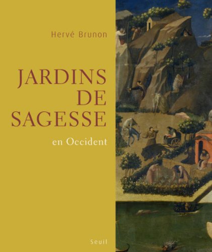Stock image for Jardins de sagesse: En Occident for sale by Ammareal