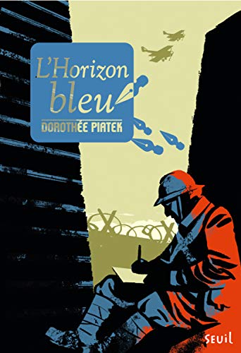 9782021082166: L'Horizon bleu (Fiction)