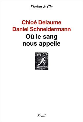 9782021084696: O le sang nous appelle (Fiction et Cie)