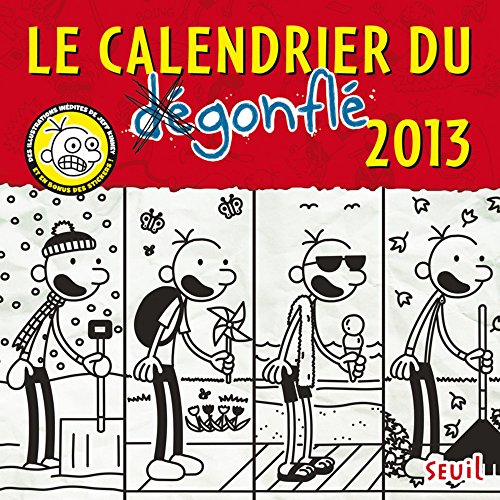 calendrier journal d'un degonfle 2013 (9782021089783) by Kinney, Jeff