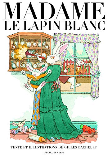 Imagen de archivo de Madame le Lapin blanc a la venta por WorldofBooks