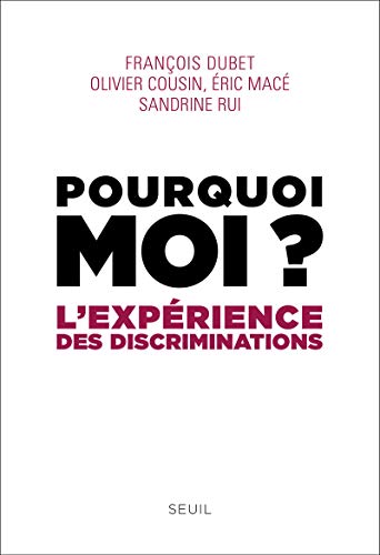 Beispielbild fr Pourquoi moi ?. L'exprience des discriminations zum Verkauf von Ammareal