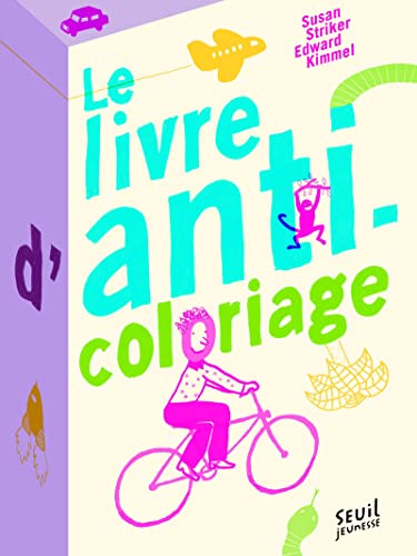 Stock image for Le livre d'anti-coloriage for sale by medimops
