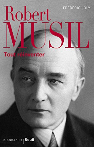 Beispielbild fr Robert Musil : Tout Rinventer zum Verkauf von RECYCLIVRE