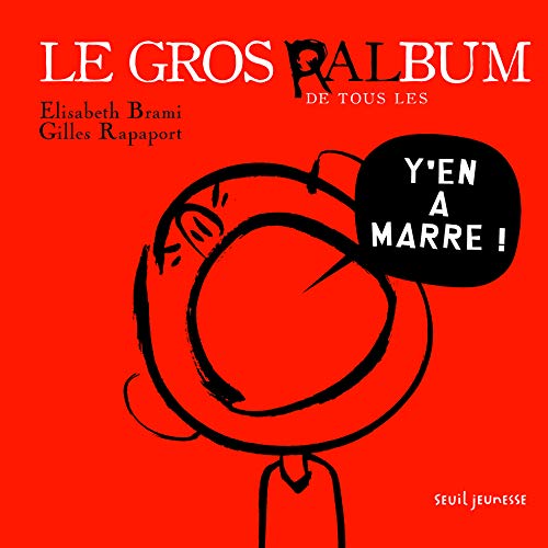 Stock image for Le gros ralbum de tous les y'en a marre ! for sale by Ammareal