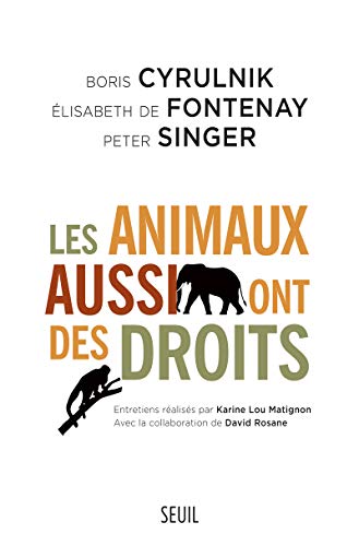 Stock image for Les Animaux aussi ont des droits for sale by Solr Books
