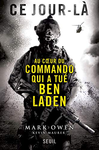 Beispielbild fr Ce jour l, au coeur du commando qui a tu Ben Laden zum Verkauf von medimops