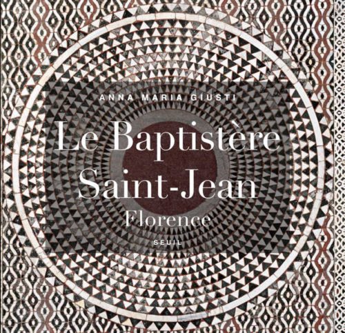 Stock image for le baptistre Saint-Jean ; Florence for sale by Chapitre.com : livres et presse ancienne