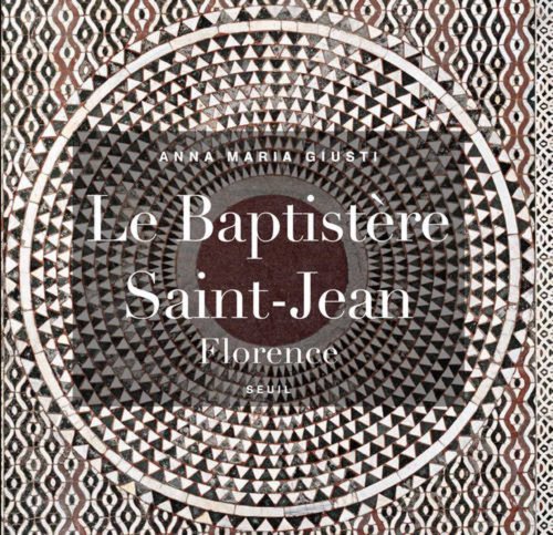 9782021105407: Le Baptistre Saint-Jean, Florence