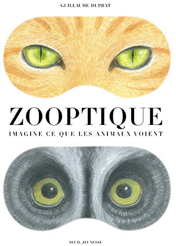 9782021108552: Zooptique. Imagine ce que les animaux voient (Documentaire)