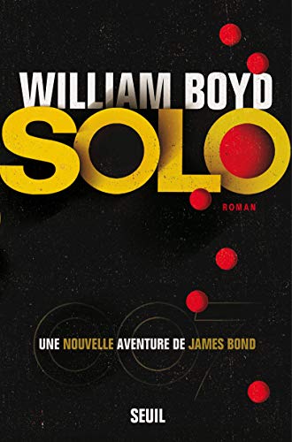 Beispielbild fr Solo : Une nouvelle aventure de James Bond zum Verkauf von medimops