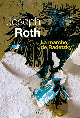 9782021114263: La Marche de Radetzky (Cadre vert)