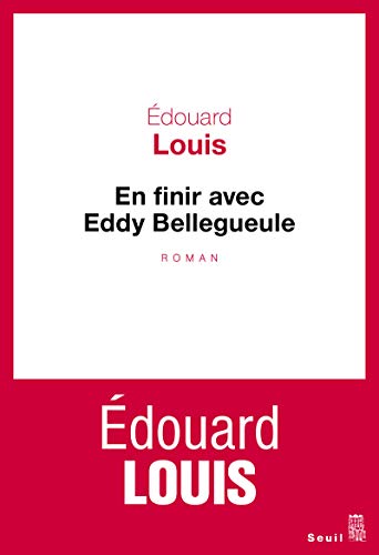 Imagen de archivo de En finir avec Eddy Bellegueule a la venta por Better World Books: West