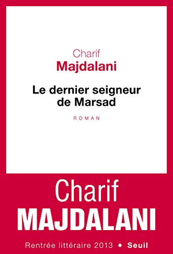 Beispielbild fr Le Dernier Seigneur de Marsad zum Verkauf von Librairie Th  la page