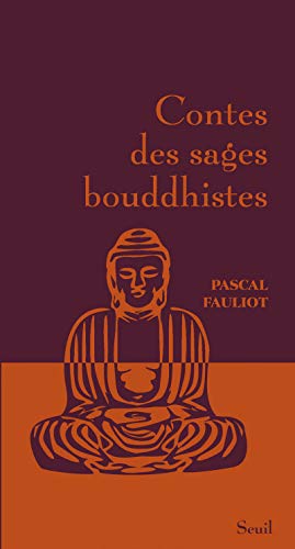 9782021154924: Contes des sages bouddhistes
