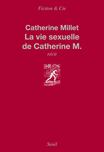 9782021162660: La Vie sexuelle de Catherine M.