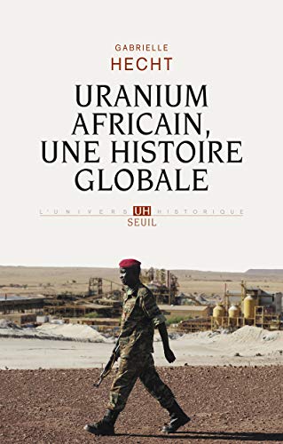 Beispielbild fr Uranium africain. Une histoire globale zum Verkauf von Gallix