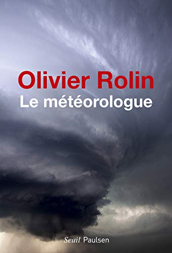 9782021168884: Le Mtorologue (Fiction et Cie)