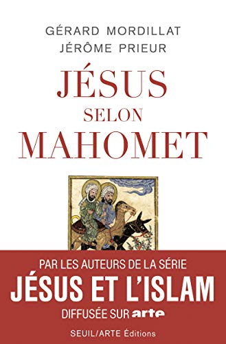 9782021172065: Jsus selon Mahomet