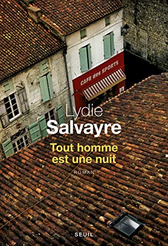 Beispielbild fr Tout homme est une nuit zum Verkauf von Librairie Th  la page