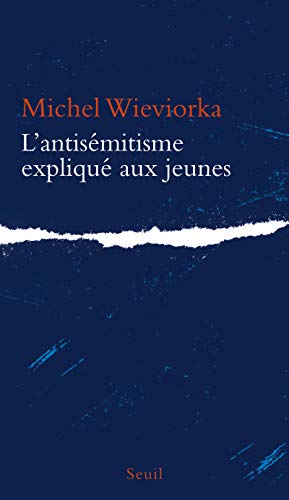 Stock image for L'Antis mitisme expliqu aux jeunes for sale by WorldofBooks