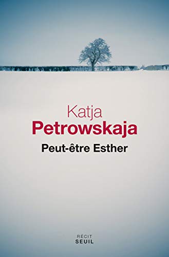 Stock image for Peut-tre Esther Petrowskaja, Katja for sale by BIBLIO-NET