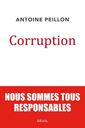 Beispielbild fr Corruption. Nous sommes tous responsables zum Verkauf von Ammareal