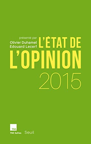 Stock image for L'Etat de l'opinion 2015 [Paperback] Tns sofres for sale by LIVREAUTRESORSAS