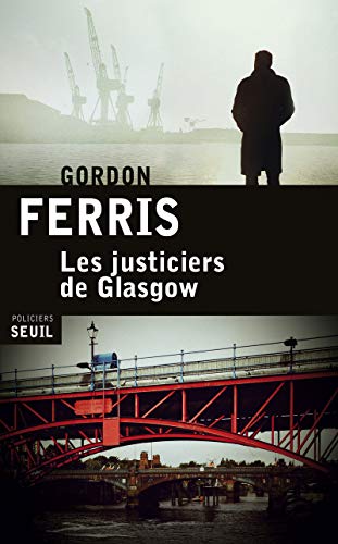 Beispielbild fr Les Justiciers de Glasgow zum Verkauf von Ammareal