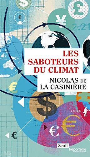 Stock image for Les Saboteurs Du Climat for sale by RECYCLIVRE