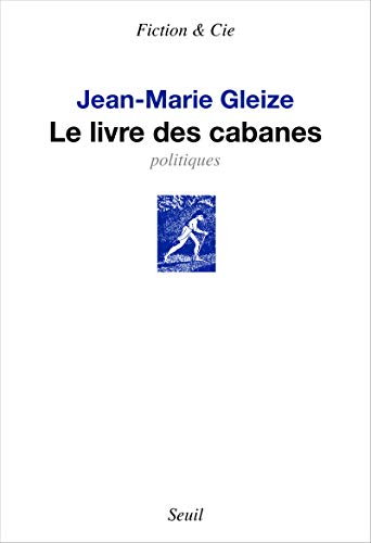 9782021230871: Le Livre des cabanes: Politiques (Fiction et Cie)