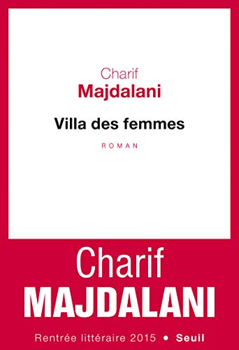 Beispielbild fr Villa des femmes [Paperback] Majdalani, Charif zum Verkauf von LIVREAUTRESORSAS