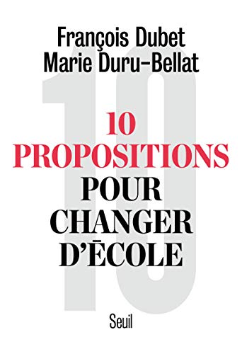 Beispielbild fr Dix propositions pour changer d'cole zum Verkauf von medimops