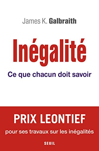 Stock image for Inégalité : Ce que chacun doit savoir for sale by Greenway