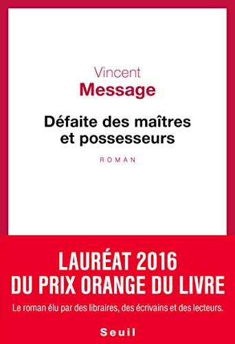 9782021300147: Dfaite des matres et possesseurs (Cadre rouge)