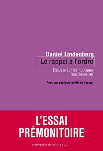 Stock image for Le rappel  l'ordre : Enqute sur les nouveaux ractionnaires for sale by medimops