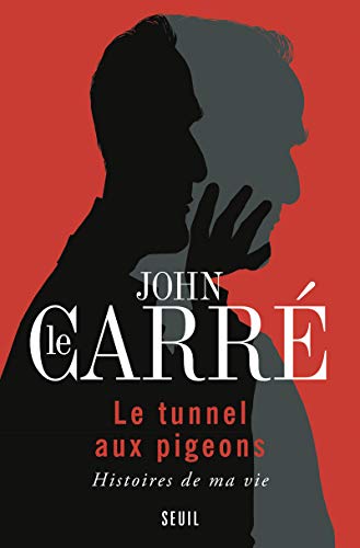 Stock image for Le Tunnel aux pigeons - Histoires de ma vie (French Edition) for sale by Better World Books