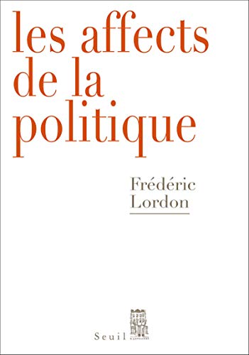 Stock image for Les Affects de la politique for sale by Ammareal