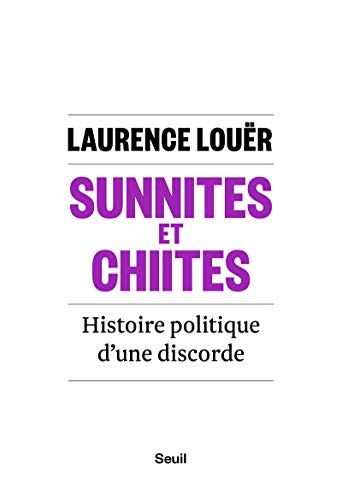 Beispielbild fr Sunnites et Chiites - Histoire politique d'une discorde zum Verkauf von medimops