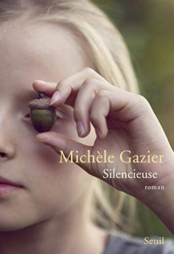 Stock image for Silencieuse [Paperback] Gazier, Mich le for sale by LIVREAUTRESORSAS